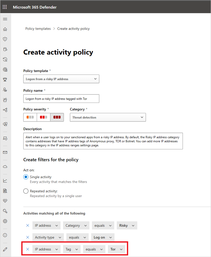 Screenshot of an activity policy configured to detect sign-ins from risky IP addresses such as Tor in Microsoft Defender for Cloud Apps.