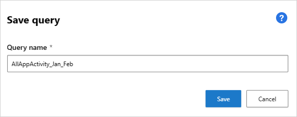 Screenshot of the Save query dialog box where you enter a name for your new activity query.