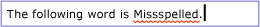 Textbox with spell-checking showing red underline beneath misspelled words