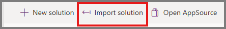 Screenshot of the Import command on the Solutions command bar.