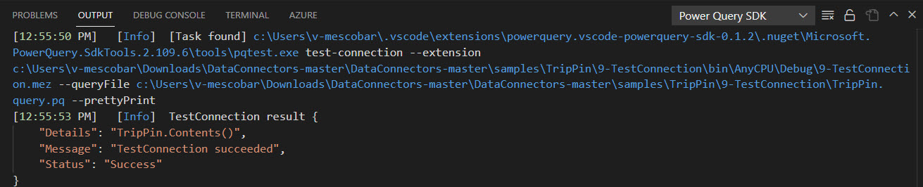 Resultatet af funktionen Run TestConnection i Power Query SDK.