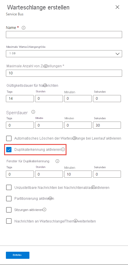 Aktivieren der duplizierten Erkennung zum Zeitpunkt der Warteschlangenerstellung
