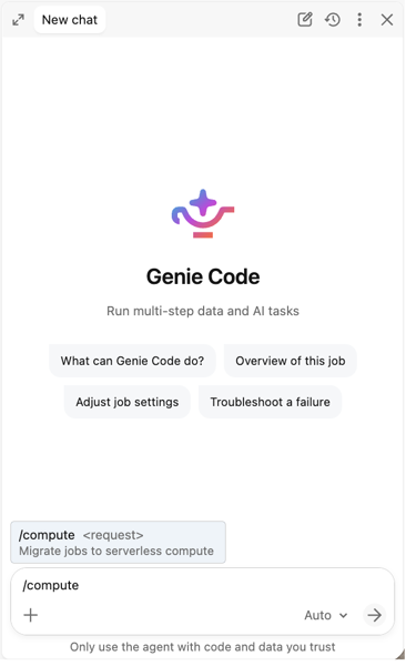Der Genie-Codebereich mit eingegebenem /compute, der den Befehl /compute im Menü zur automatischen Vervollständigung mit der Beschreibung „Jobs zu serverloser Rechenleistung migrieren“ anzeigt