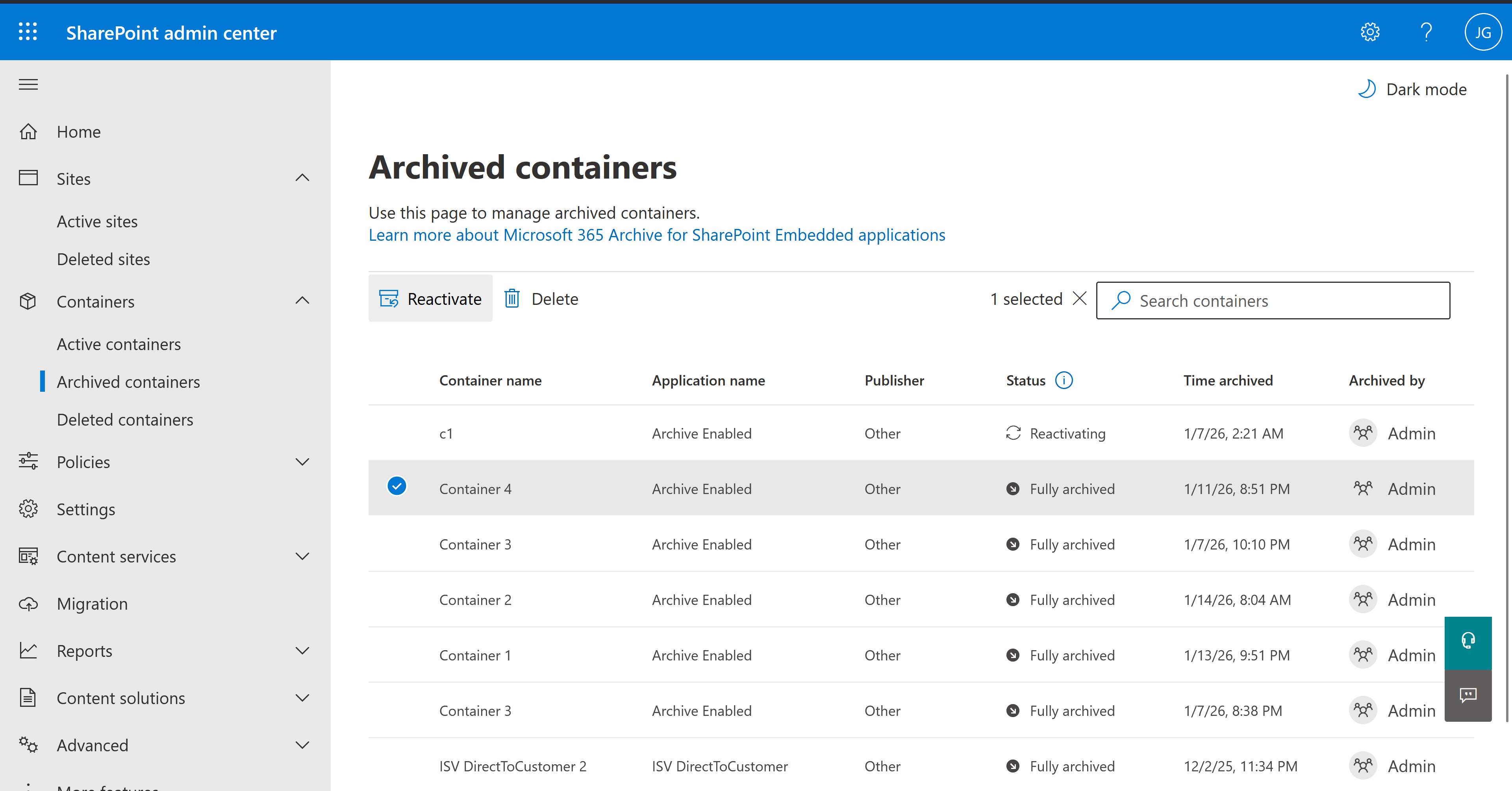 Reaktivieren sie die Aktion für einen vollständig archivierten Container, wobei der 24-Stunden-Reaktivierungshinweis angezeigt wird.