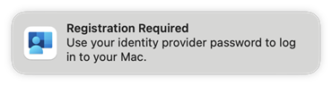 Screenshot of the registration required prompt on end user devices when you configure Platform SSO in Microsoft Intune.