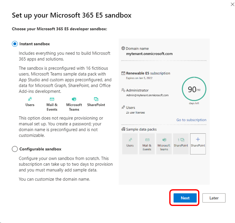 Screenshot of the sandbox setup dialog. The Next button is highlighted. Microsoft 365 Developer sandbox choice