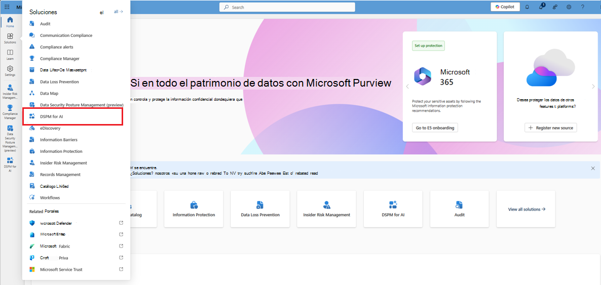 Seleccione la solución Administración de postura de seguridad de datos de Microsoft Purview para IA en el portal de Microsoft Purview.