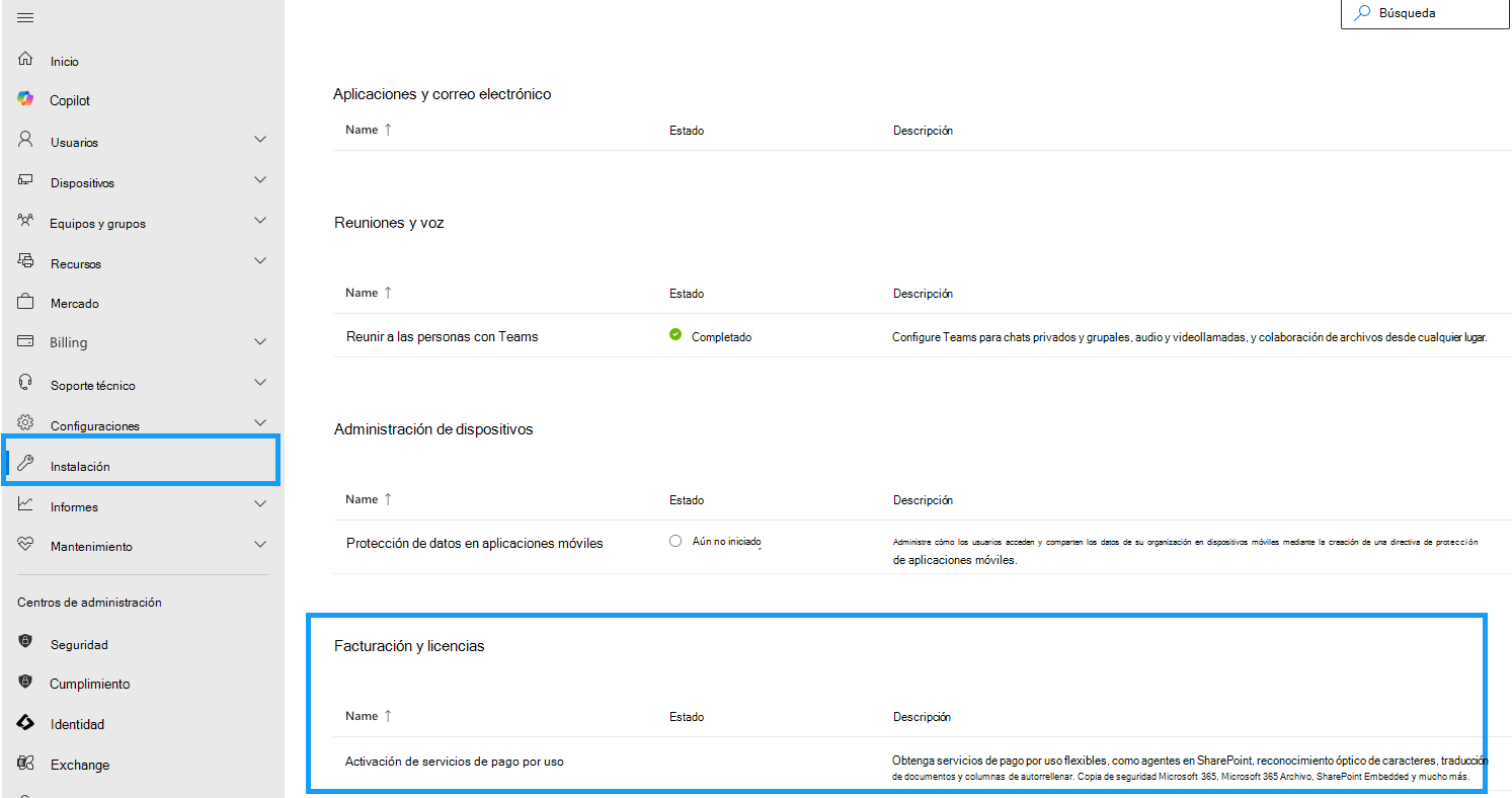 Centro de administración de Microsoft 365 sección Facturación y licencias con la opción Activar servicios de pago por uso.