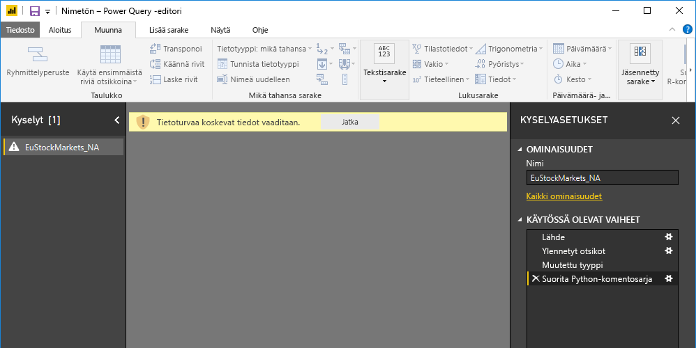 Kuvakaappaus Power Query Editor -paneelista, jossa näkyy varoitus tietosuojasta.