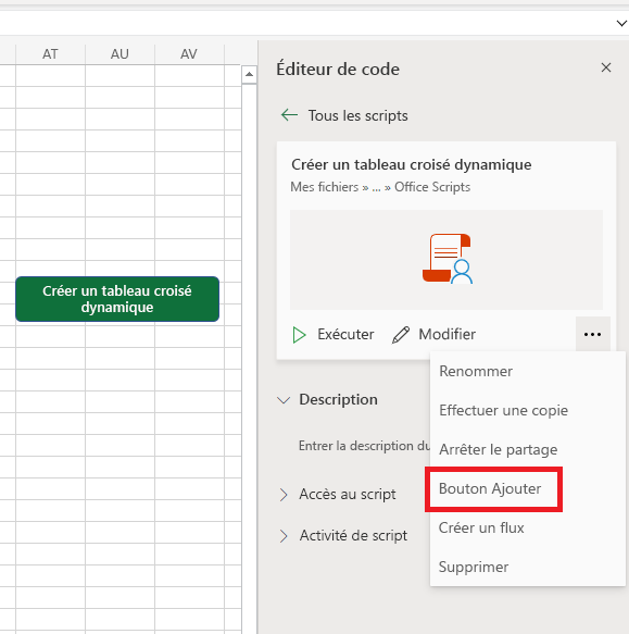 Les contrôles « Associer à un classeur » et « Ajouter un bouton à la feuille de calcul » dans la section Partager ce script.