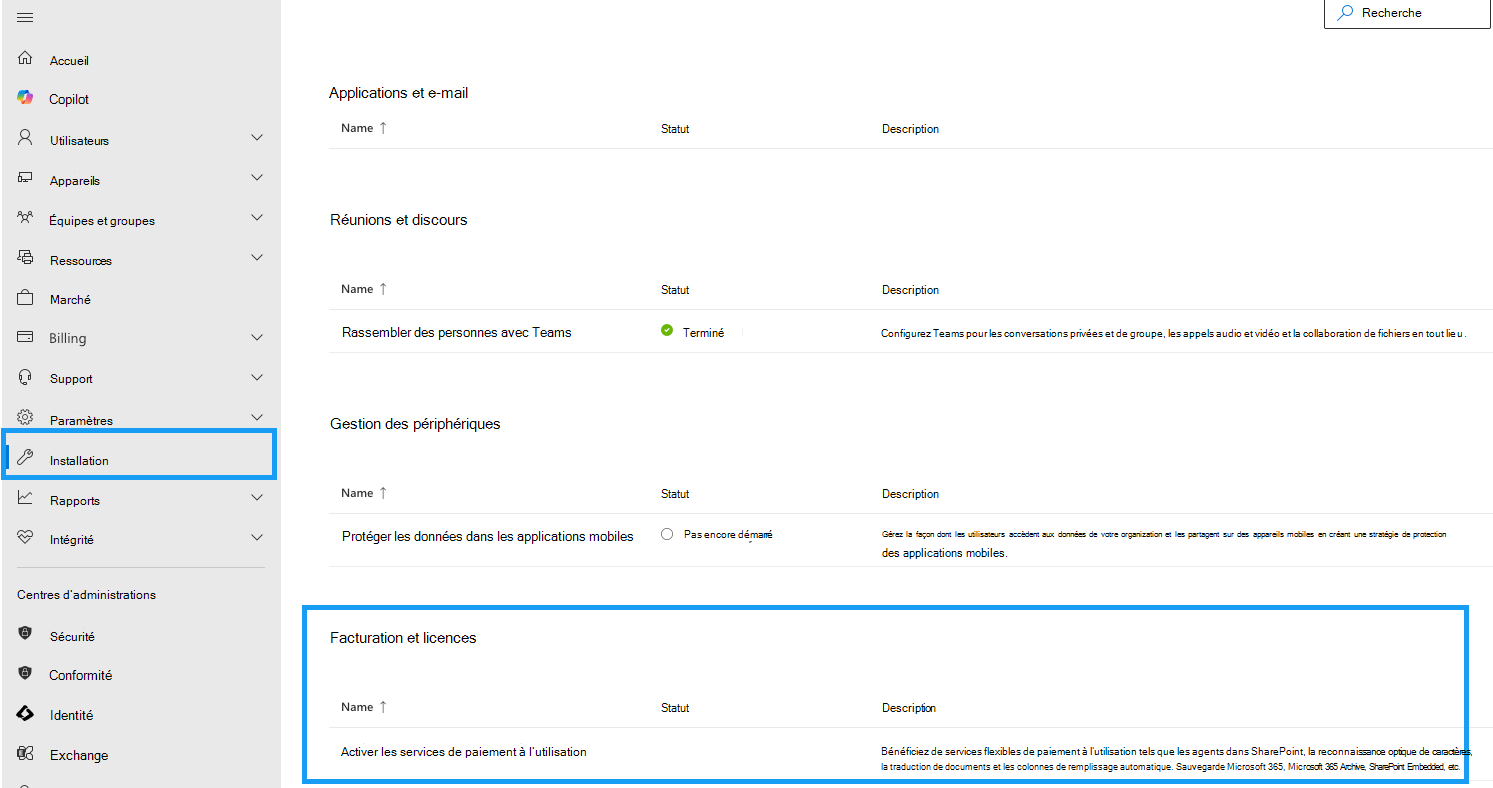 Centre d’administration Microsoft 365 section Facturation et licences avec l’option Activer les services de paiement à l’utilisation.