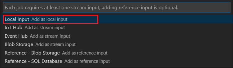 Screenshot di Visual Studio Code che mostra l'opzione Local Input selezionata per un input Stream Analytics.