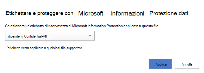 Screenshot della finestra di dialogo per scegliere un'etichetta di riservatezza da applicare a un file.