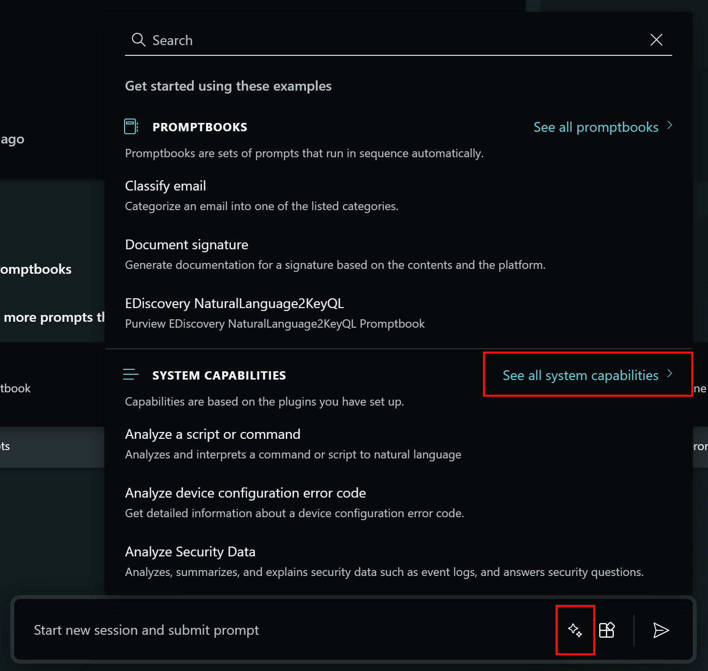 Screenshot che mostra come selezionare l'icona delle richieste e le funzionalità di sistema in Security Copilot.