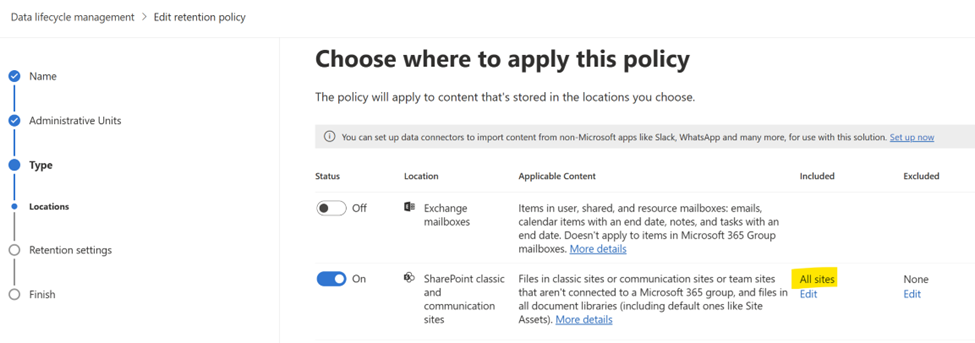 Microsoft Purview retention policy configured for All sites, which enforces it on all SharePoint sites and SharePoint Embedded containers.