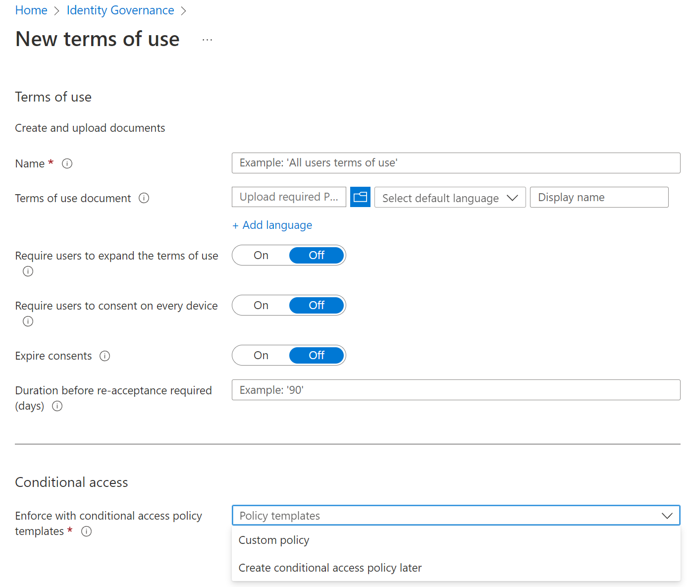 Screenshot della finestra di dialogo di Identity Governance per la creazione di nuovi Condizioni per l'utilizzo relative alle soluzioni cloud.