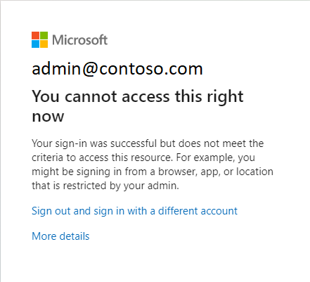Screenshot dell'accesso bloccato alle risorse a causa di un criterio di accesso condizionale abilitato.