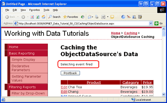 Sempre que o GridView estiver recuperando a fonte de dados, a seleção do evento acionado será exibida