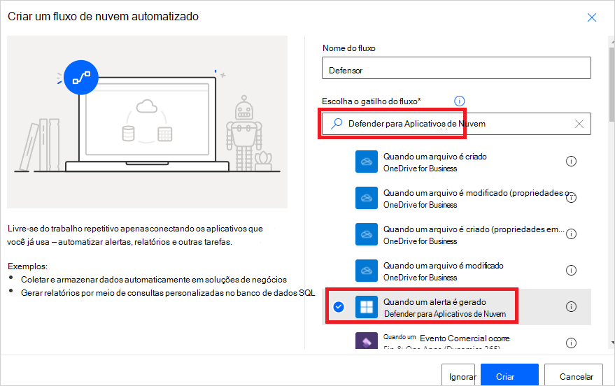 Captura de tela da configuração Gatilho do Power Automate selecionando Quando um alerta é gerado para Defender para Aplicativos de Nuvem.
