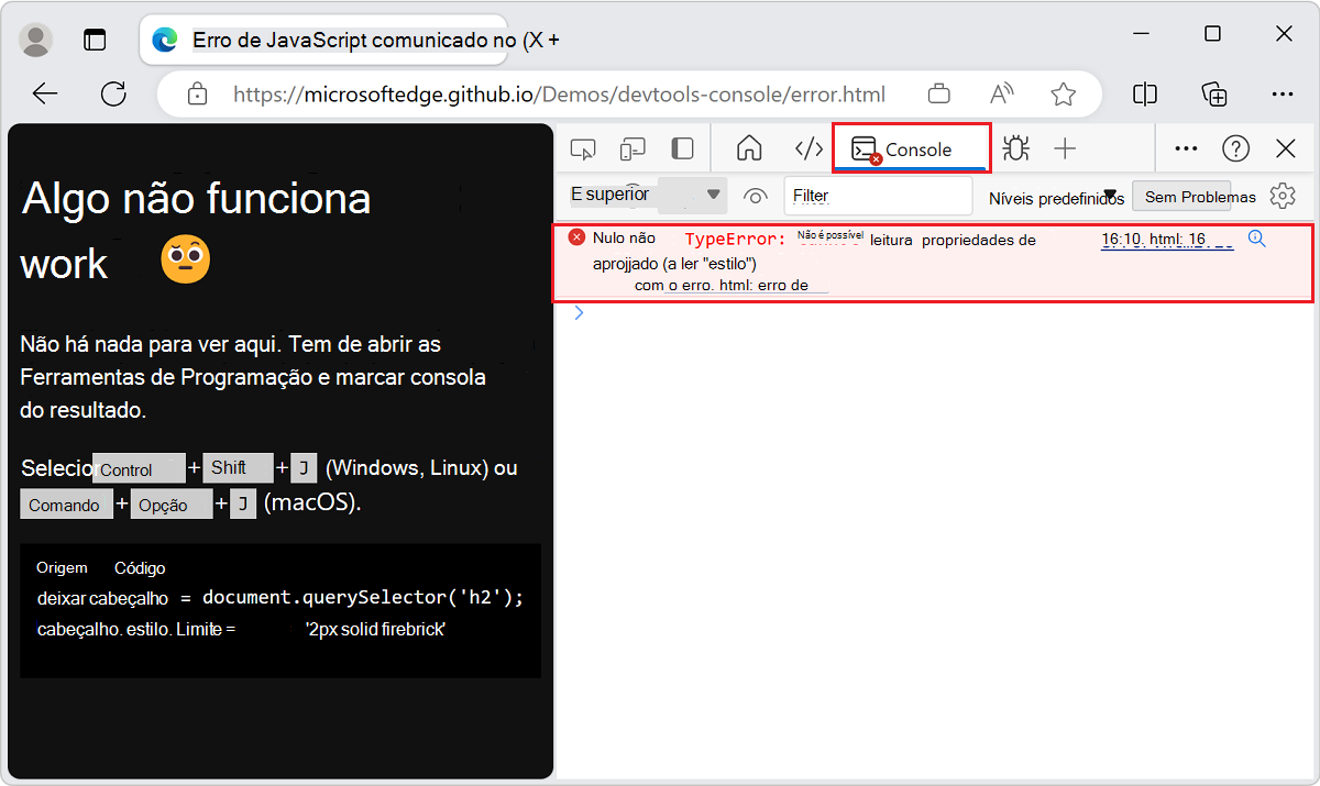 O DevTools fornece informações detalhadas sobre o erro na guia Console