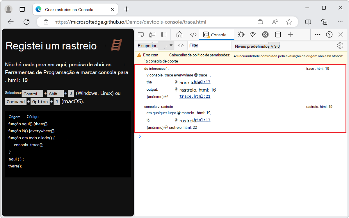 O rastreamento, exibido na Console