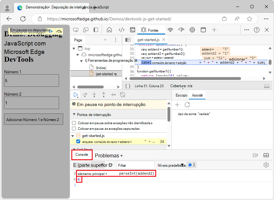 A ferramenta Console, depois de avaliar parseInt(addend1) + parseInt(addend2)