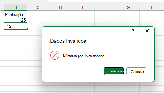 Uma mensagem de erro com o título 'Dados inválidos' e a mensagem 'Somente números positivos.' ao lado de uma célula com um número negativo.