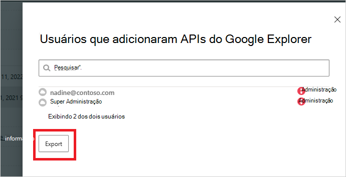 Captura de ecrã da janela pop-up «Autorizado pelos utilizadores» com o botão Exportar para exportar os dados de auditoria da aplicação OAuth.