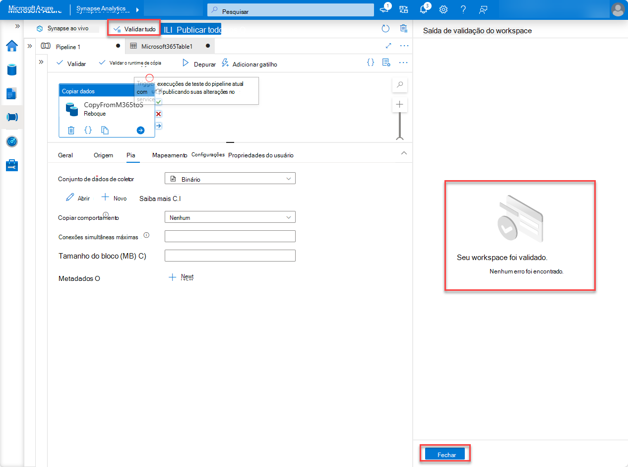 Uma captura de tela do Pipeline do Synapse Analytics com validar tudo em destaque.
