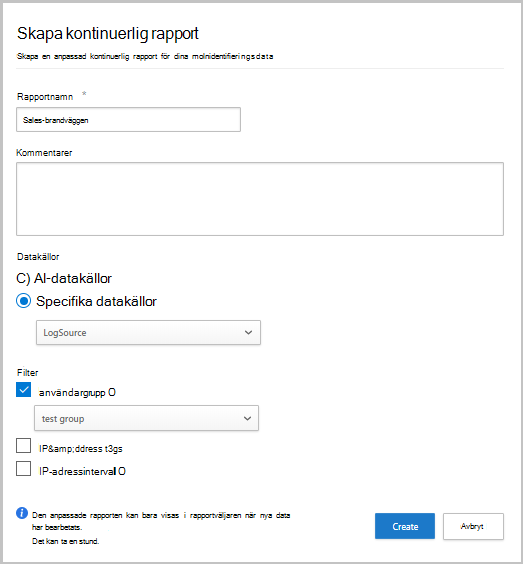 Skärmbild som visar hur du skapar en kontinuerlig rapport.