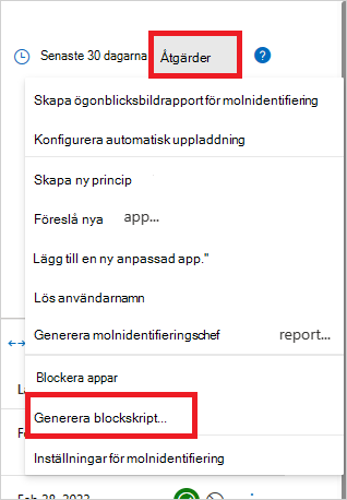Skärmbild av alternativet Generera blockskript på åtgärdsmenyn i Microsoft Defender for Cloud Apps.