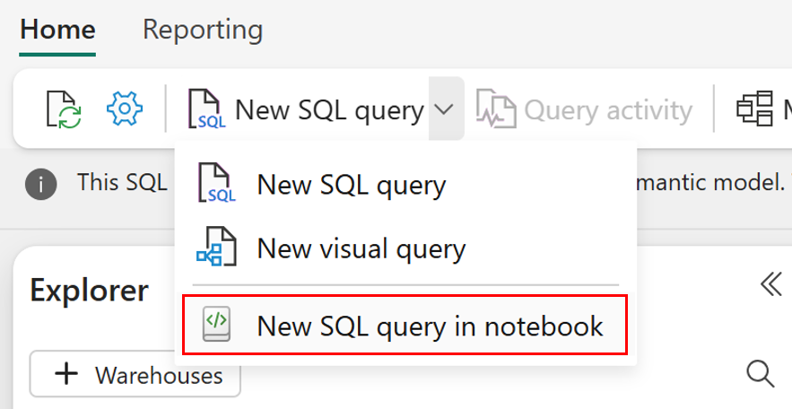 Fabric 入口網站 SQL 查詢編輯器的螢幕截圖，其中顯示新增 SQL 查詢下拉式清單。