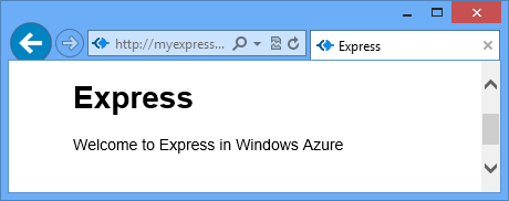 網頁瀏覽器顯示歡迎使用 Azure 中的 Express
